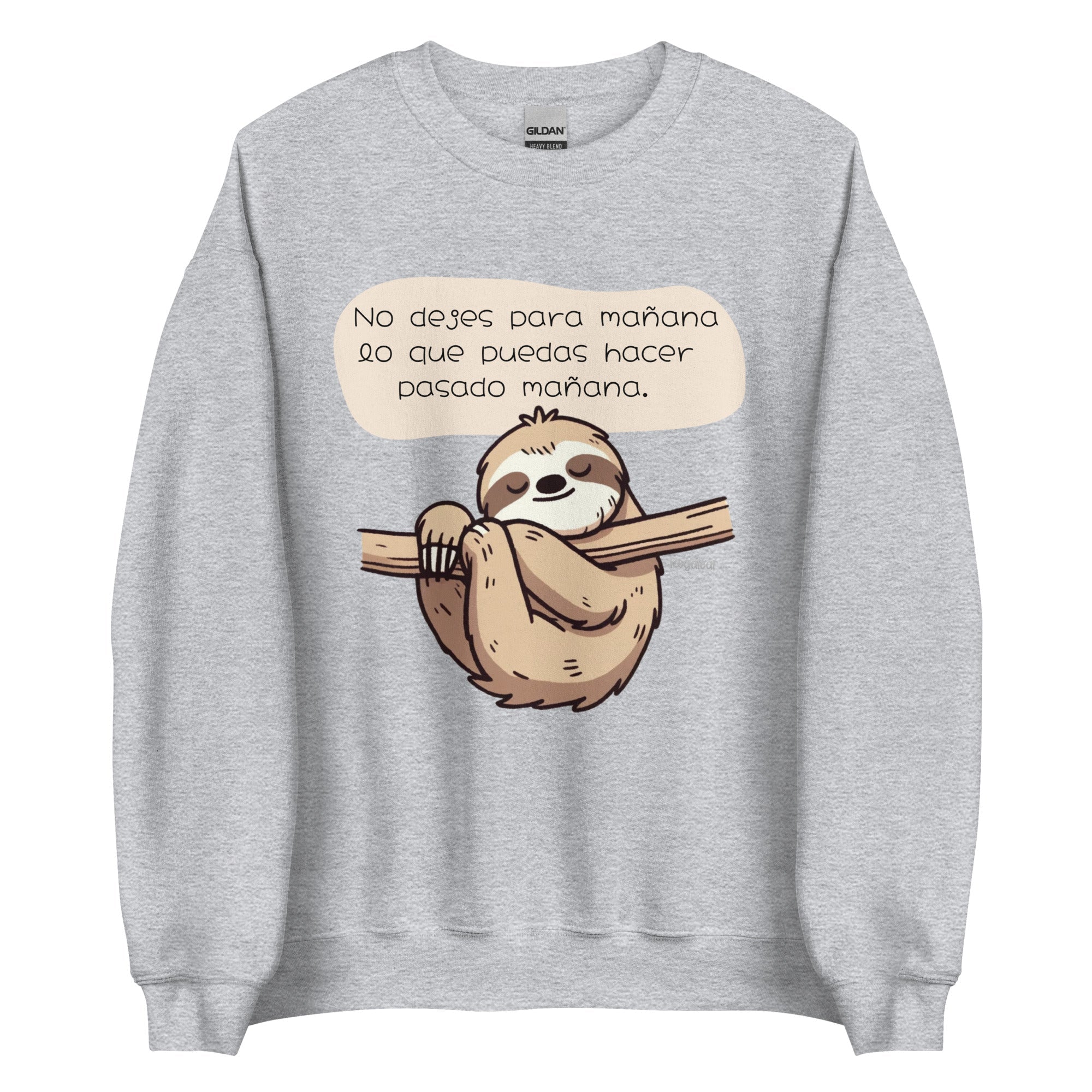 Sudadera No dejes para mañana